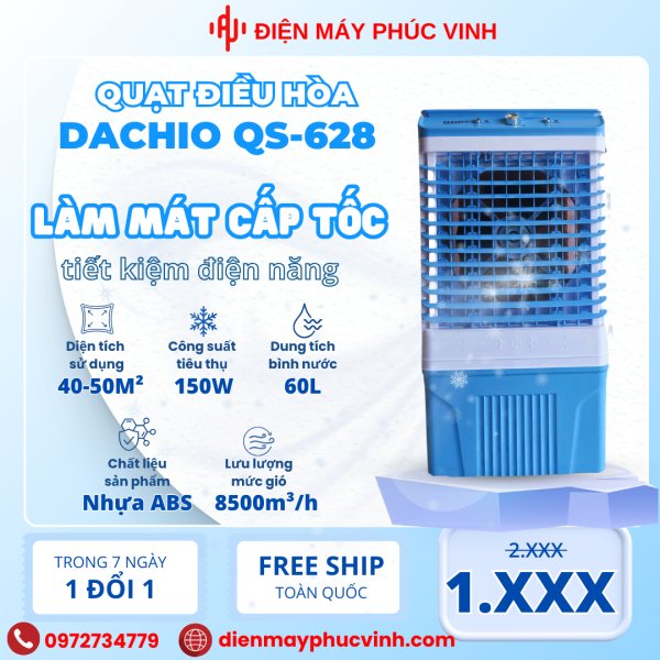 Quạt hơi nước/Quạt điều hòa Dachio QS 628 (60L)